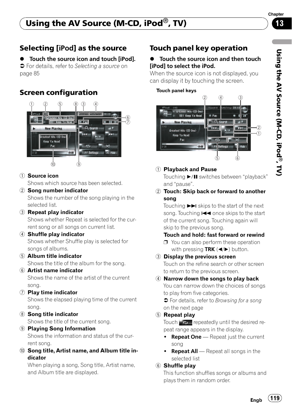 Selecting [ipod] as the source 119, Screen configuration 119, Touch panel key operation 119 | Using the av source (m-cd, ipod, Selecting [ipod] as the source, Screen configuration, Touch panel key operation | Pioneer AVIC-HD3-II User Manual | Page 119 / 193