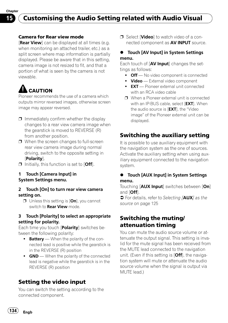 Setting the video input 134, Switching the auxiliary setting 134, Switching the muting/attenuation | Timing, Setting the video input, Switching the auxiliary setting, Switching the muting/ attenuation timing | Pioneer AVIC-HD3-II User Manual | Page 134 / 193
