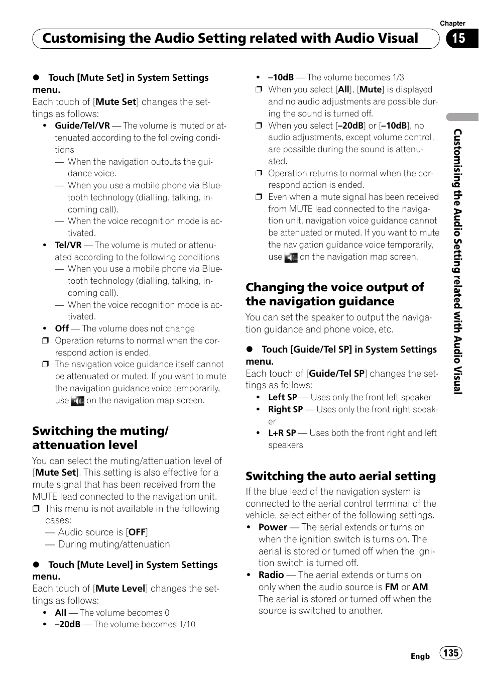 Switching the muting/attenuation, Level, Changing the voice output of the | Navigation guidance, Switching the auto aerial setting 135, Switching the muting/ attenuation level, Switching the auto aerial setting | Pioneer AVIC-HD3-II User Manual | Page 135 / 193