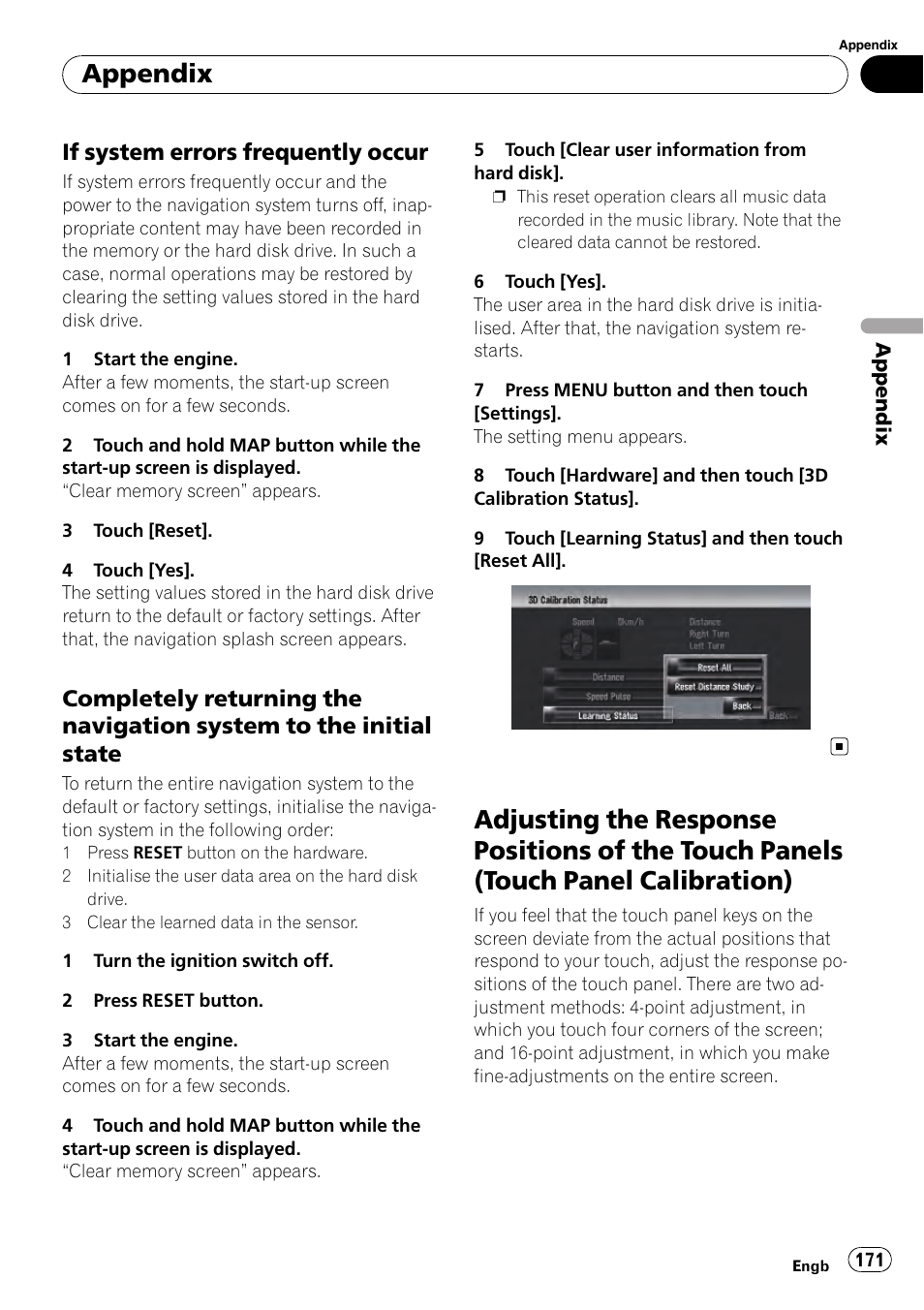 If system errors frequently occur 171, Completely returning the navigation, System to the initial state | Adjusting the response positions of the, Touch panels (touch panel calibration), Appendix, If system errors frequently occur | Pioneer AVIC-HD3-II User Manual | Page 171 / 193