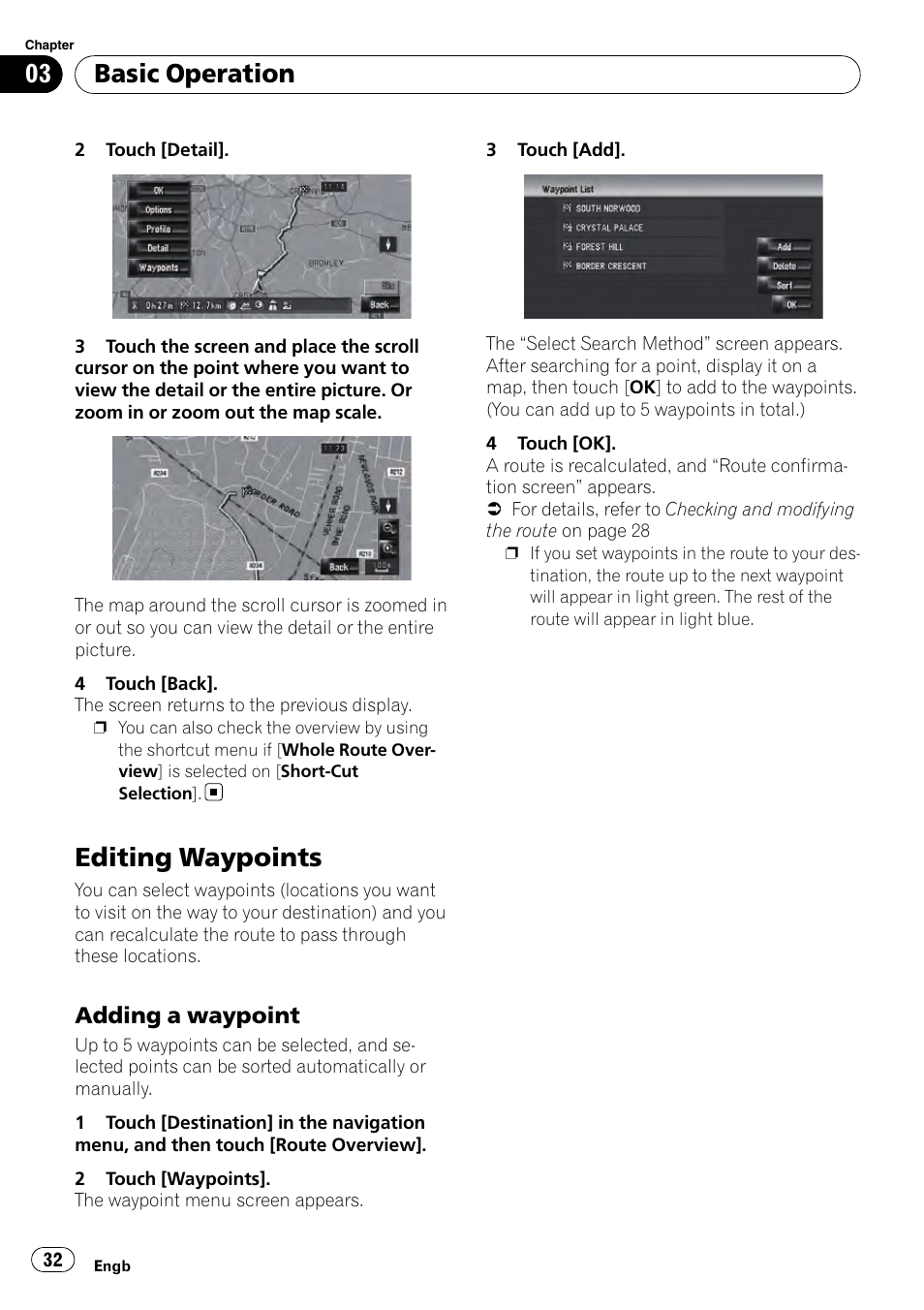 Editing waypoints, Adding a waypoint 32, Basic operation | Adding a waypoint | Pioneer AVIC-HD3-II User Manual | Page 32 / 193