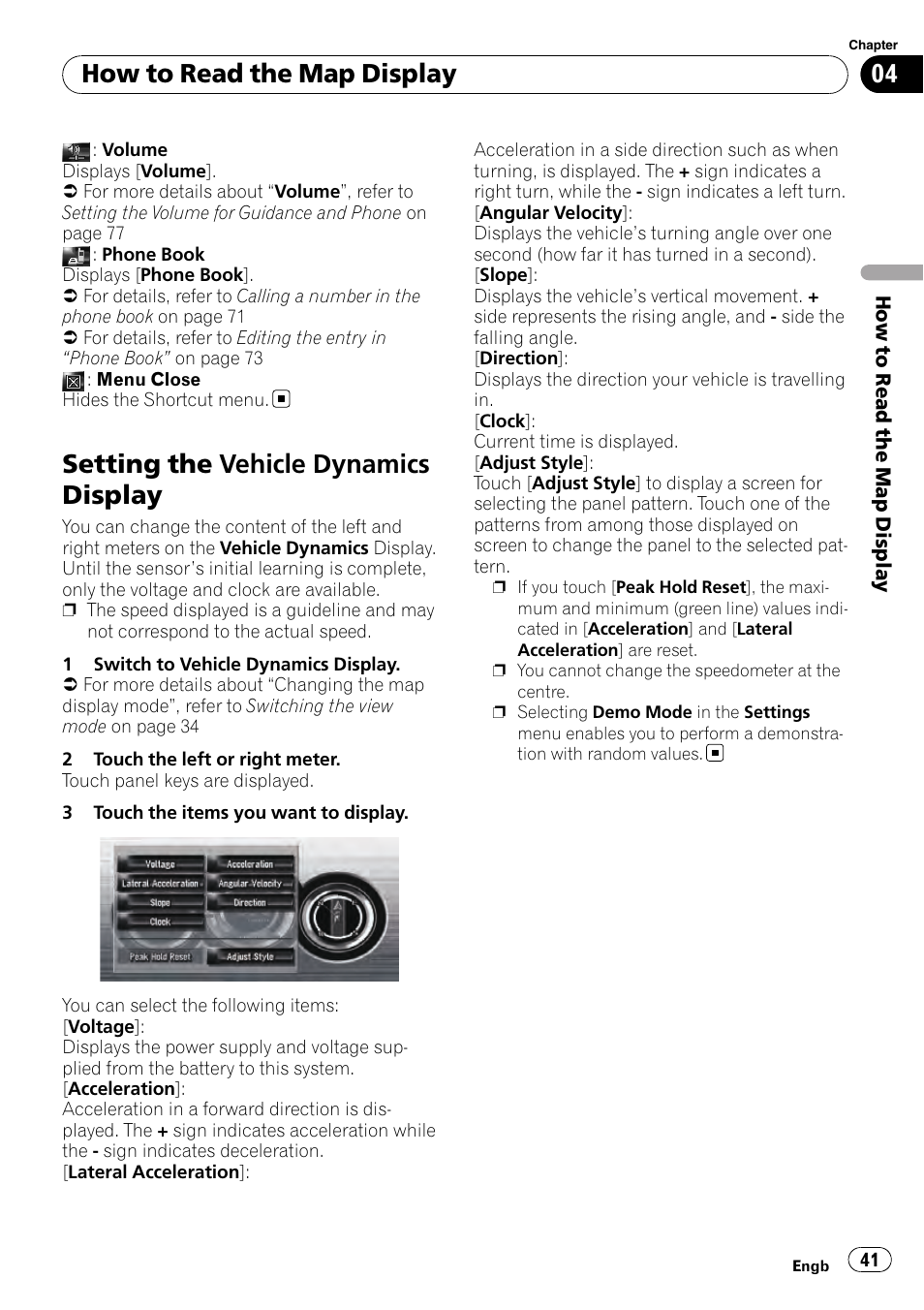 Setting the vehicle dynamics display, How to read the map display | Pioneer AVIC-HD3-II User Manual | Page 41 / 193