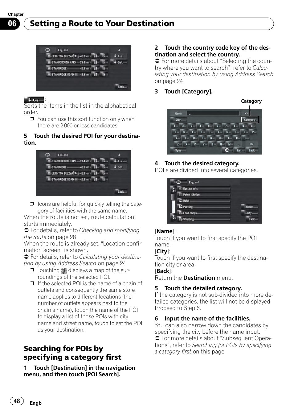 Searching for pois by specifying a, Category first, Searching for pois by specifying a category | First, Setting a route to your destination, Searching for pois by specifying a category first | Pioneer AVIC-HD3-II User Manual | Page 48 / 193