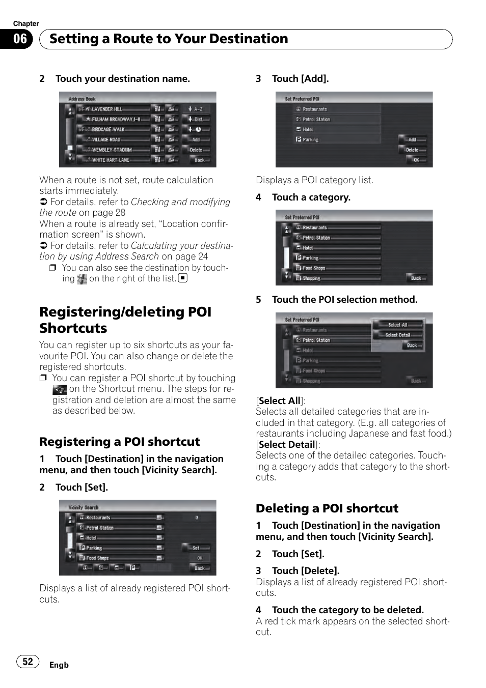 Registering/deleting poi shortcuts, Registering a poi shortcut 52, Deleting a poi shortcut 52 | Setting a route to your destination, Registering a poi shortcut, Deleting a poi shortcut | Pioneer AVIC-HD3-II User Manual | Page 52 / 193