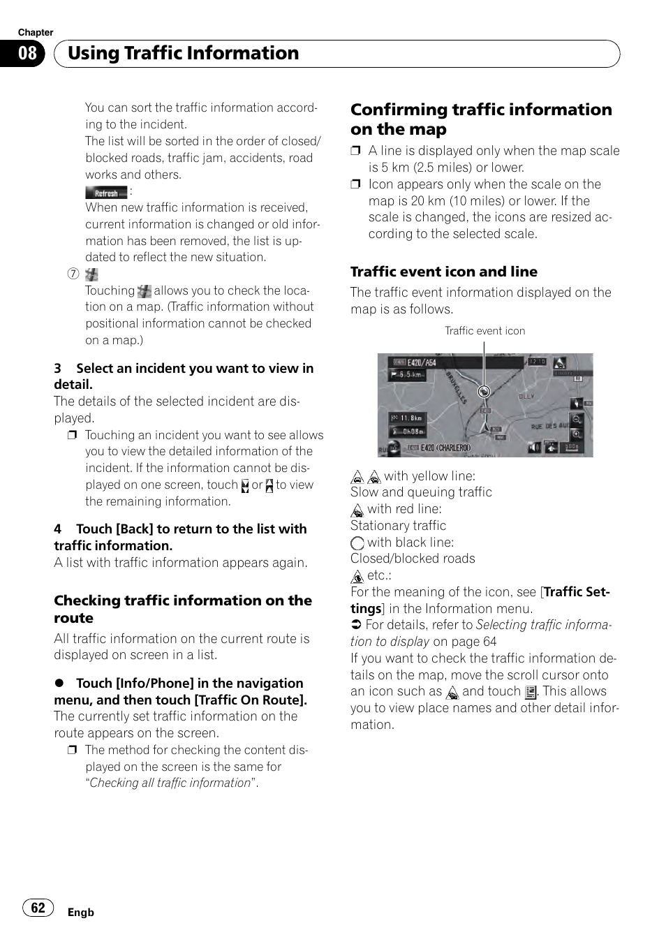 Confirming traffic information on the, Traffic event icon and line, Using traffic information | Confirming traffic information on the map | Pioneer AVIC-HD3-II User Manual | Page 62 / 193