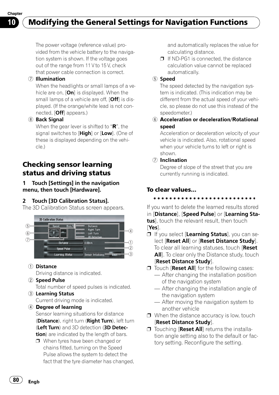 Checking sensor learning status and, Driving status, Checking sensor learning status and driving status | Pioneer AVIC-HD3-II User Manual | Page 80 / 193