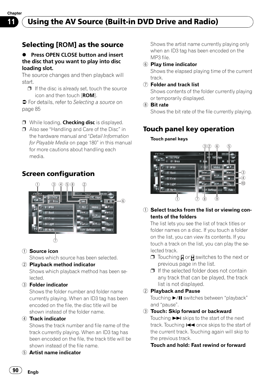 Selecting [rom] as the source 90, Screen configuration 90, Touch panel key operation 90 | Using the av source (built-in dvd drive and radio), Selecting [rom] as the source, Screen configuration, Touch panel key operation | Pioneer AVIC-HD3-II User Manual | Page 90 / 193