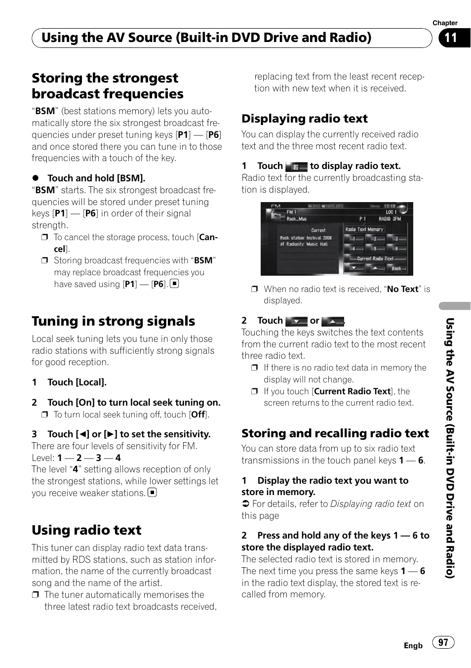 Storing the strongest broadcast, Frequencies, Tuning in strong signals | Using radio text, Displaying radio text 97, Storing and recalling radio text 97, Storing the strongest broadcast frequencies, Using the av source (built-in dvd drive and radio) | Pioneer AVIC-HD3-II User Manual | Page 97 / 193