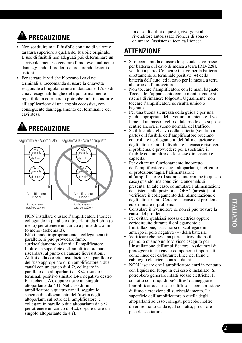 Precauzione precauzione attenzione, Precauzione, Attenzione | Pioneer PRS-D220 User Manual | Page 59 / 99