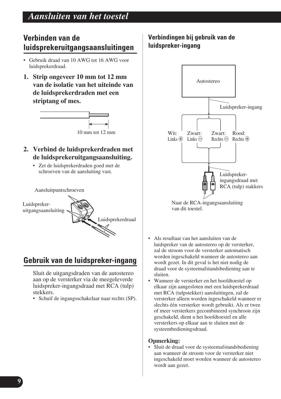 Verbinden van de, Luidsprekeruitgangsaansluitingen, Gebruik van de luidspreker-ingang | Aansluiten van het toestel, Verbinden van de luidsprekeruitgangsaansluitingen | Pioneer PRS-D220 User Manual | Page 80 / 99