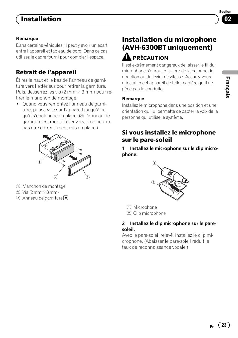 Installation du microphone (avh-6300bt uniquement), 02 installation, Retrait de l ’appareil | Si vous installez le microphone sur le pare-soleil | Pioneer AVH-5300DVD User Manual | Page 23 / 76