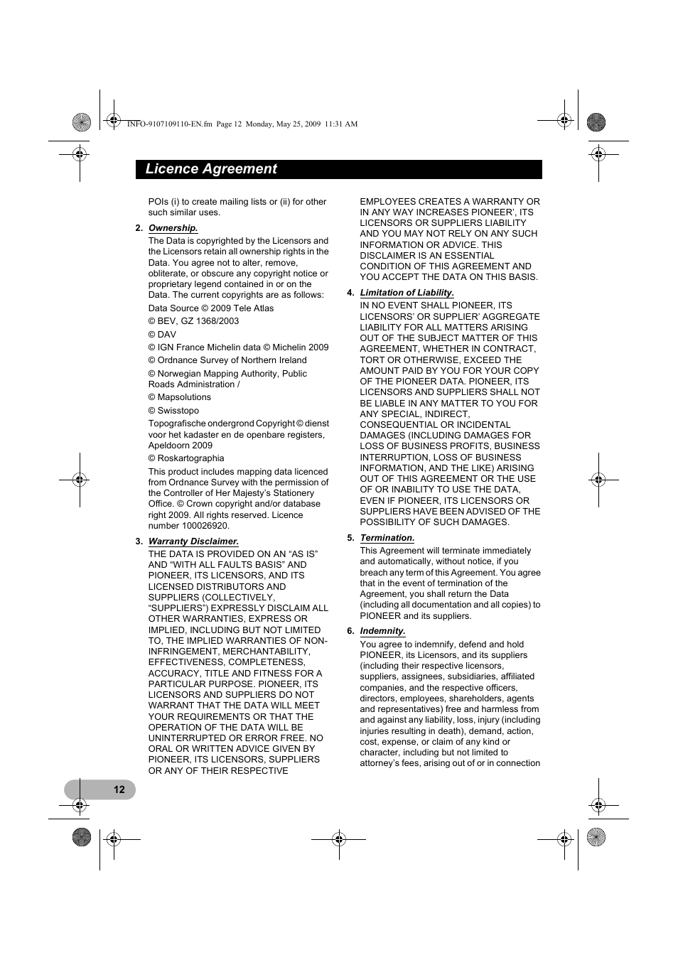 Licence agreement | Pioneer AVIC-F9110BT User Manual | Page 12 / 24