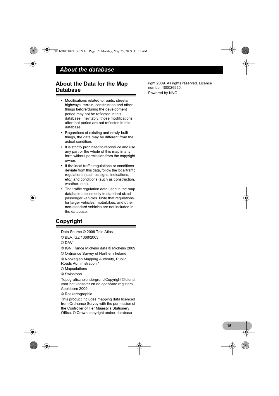 About the database, About the data for the map database, Copyright | Pioneer AVIC-F9110BT User Manual | Page 15 / 24