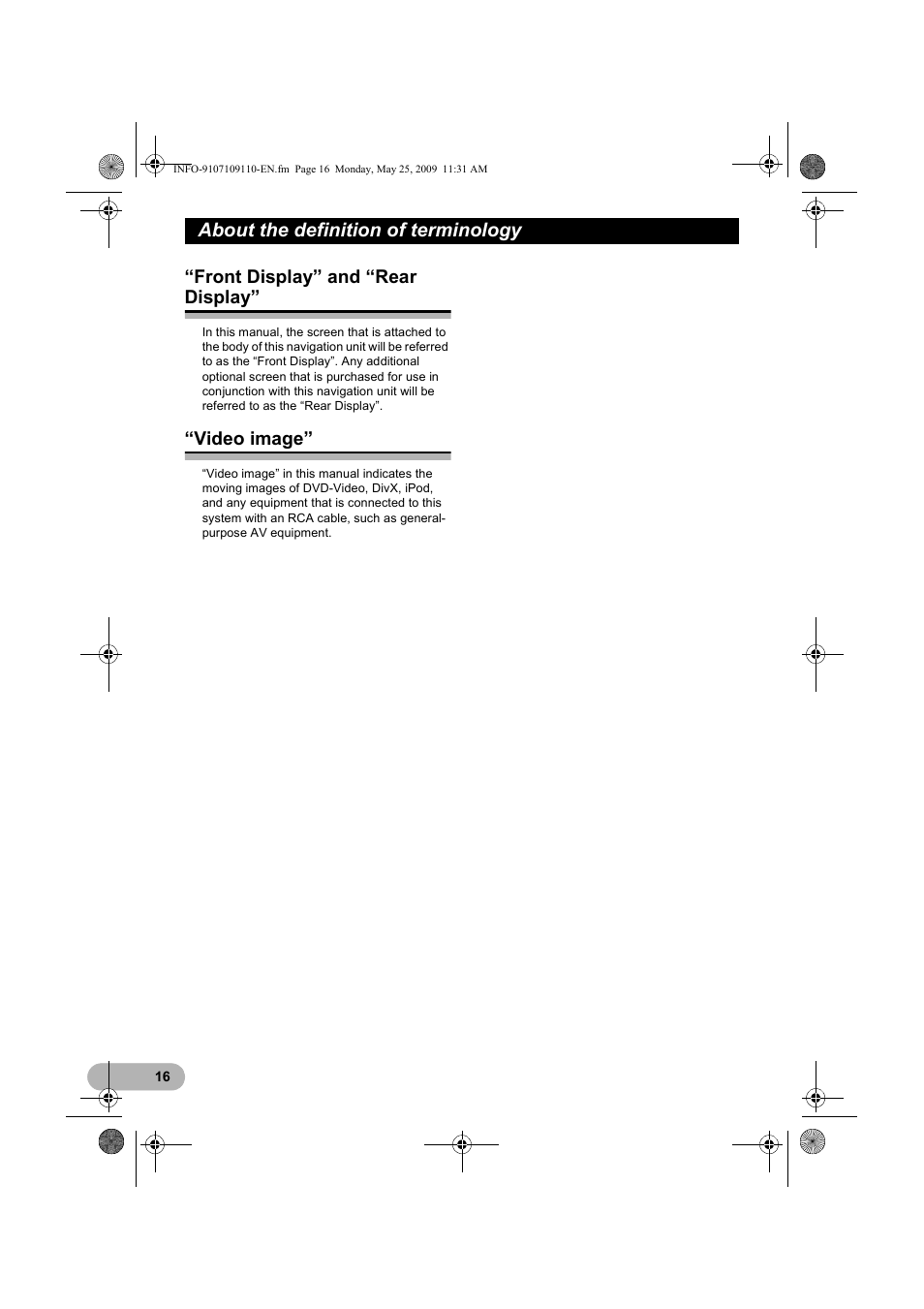 About the definition of terminology, Front display” and “rear display, Video image | Pioneer AVIC-F9110BT User Manual | Page 16 / 24