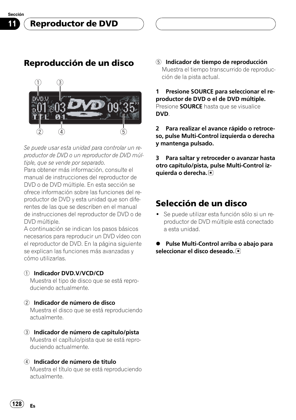 Reproductor de dvd, Reproducción de un disco 128, Selección de un disco 128 | Reproducción de un disco, Selección de un disco | Pioneer DEH-P80MP User Manual | Page 128 / 155