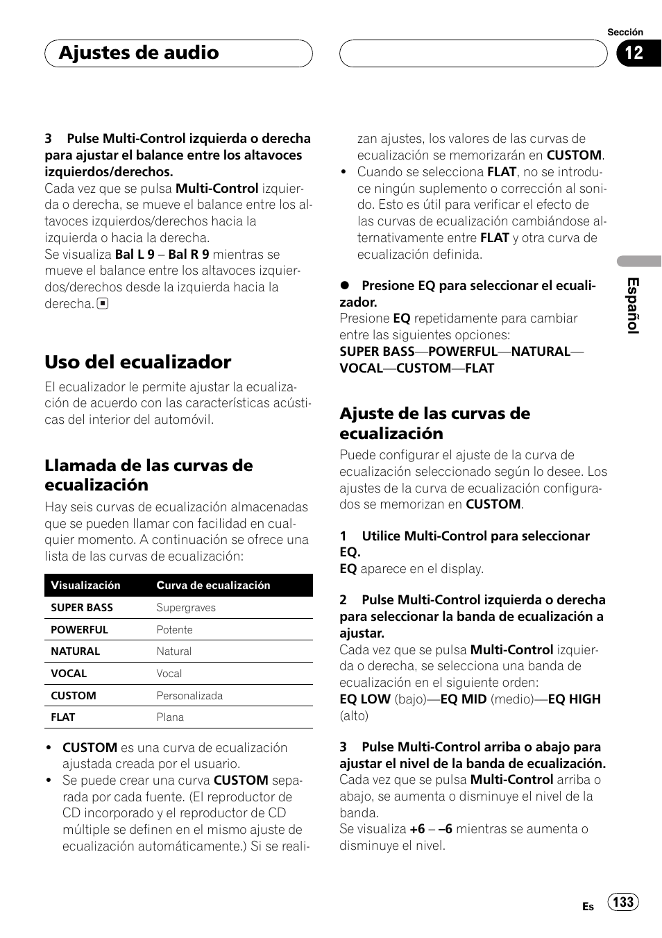 Uso del ecualizador 133, Llamada de las curvas de, Ecualización 133 | Ajuste de las curvas de, Uso del ecualizador, Ajustes de audio, Llamada de las curvas de ecualización, Ajuste de las curvas de ecualización | Pioneer DEH-P80MP User Manual | Page 133 / 155