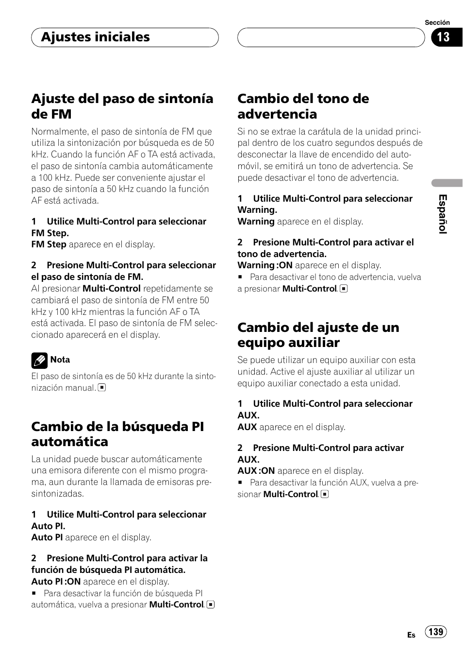 Ajuste del paso de sintonía de fm 139, Cambio de la búsqueda pi automática 139, Cambio del tono de advertencia 139 | Cambio del ajuste de un equipo, Auxiliar 139, Cambio, Ajuste del paso de sintonía de fm, Cambio de la búsqueda pi automática, Cambio del tono de advertencia, Cambio del ajuste de un equipo auxiliar | Pioneer DEH-P80MP User Manual | Page 139 / 155