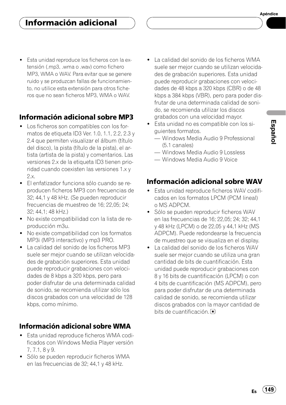 Información adicional sobre, Mp3 149, Wma 149 | Wav 149, Información adicional, Información adicional sobre mp3, Información adicional sobre wma, Información adicional sobre wav | Pioneer DEH-P80MP User Manual | Page 149 / 155