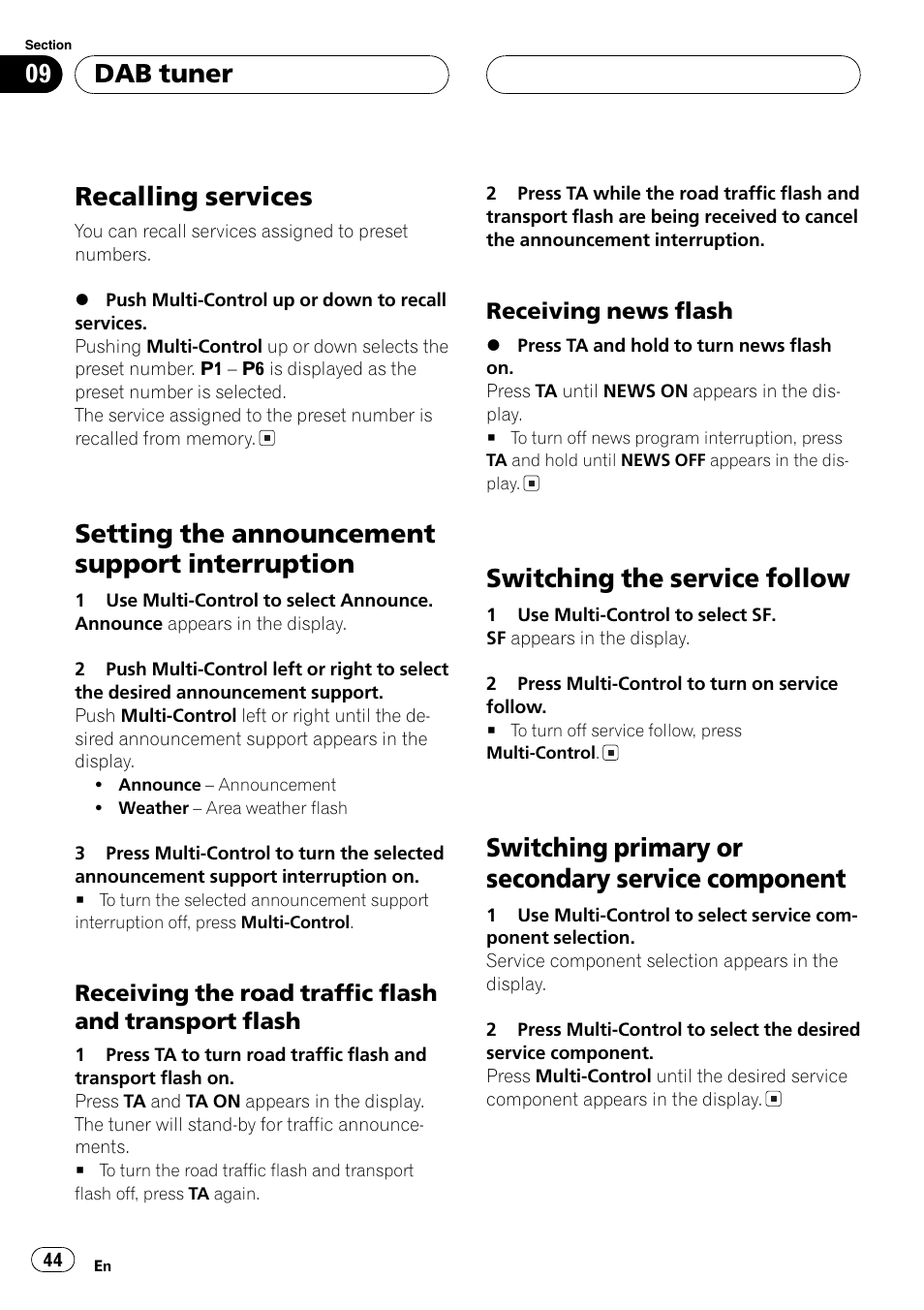 Recalling services 44, Setting the announcement support, Interruption 44 | Receiving the road traffic flash and, Transport flash 44, Receiving news flash 44, Switching the service follow 44, Switching primary or secondary service, Component 44, Recalling services | Pioneer DEH-P80MP User Manual | Page 44 / 155