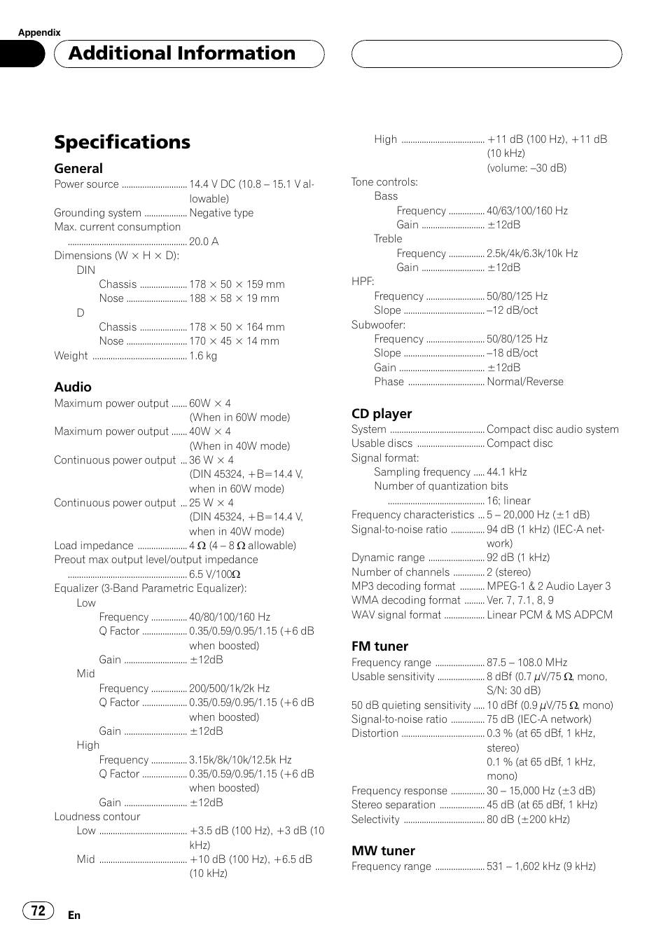 Specifications 72, Specifications, Additional information | General, Audio, Cd player, Fm tuner, Mw tuner | Pioneer DEH-P80MP User Manual | Page 72 / 155