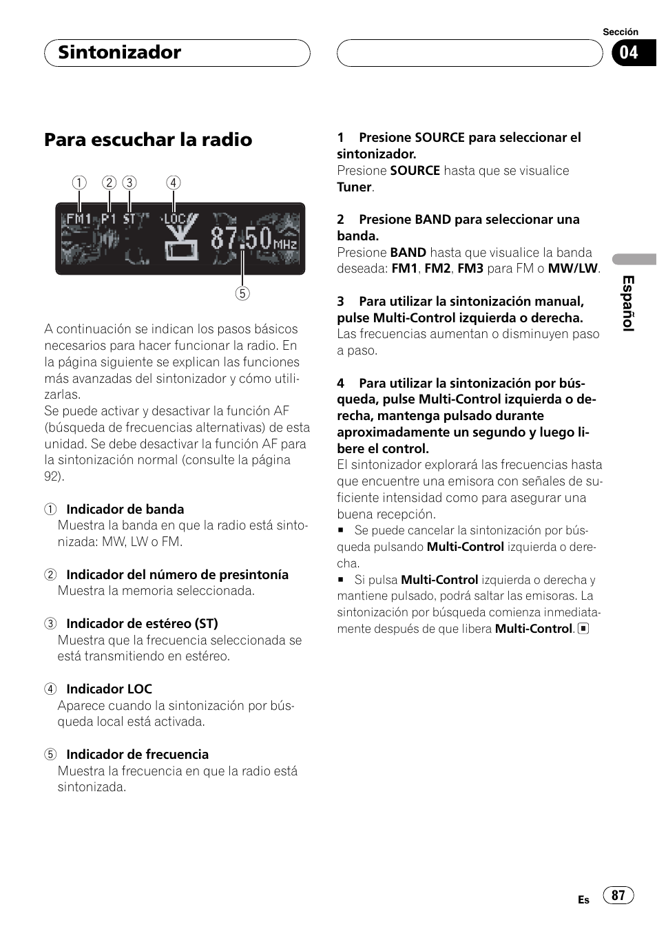 Sintonizador, Para escuchar la radio 87, Para escuchar la radio | Pioneer DEH-P80MP User Manual | Page 87 / 155