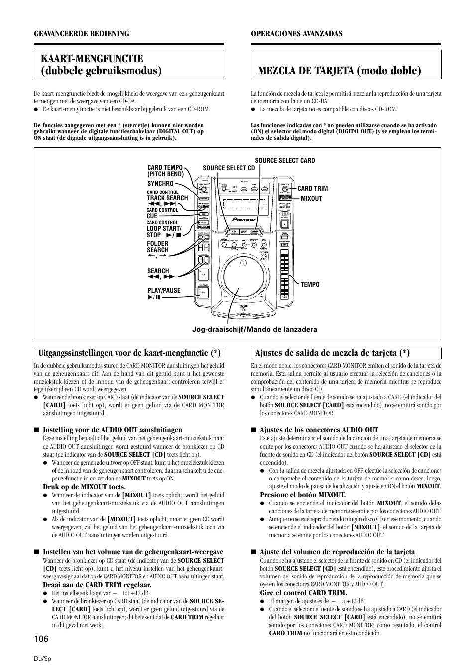 Kaart-mengfunctie (dubbele gebruiksmodus), Uitgangssinstellingen voor de kaart-mengfunctie, Mezcla de tarjeta (modo doble) | Ajustes de salida de mezcla de tarjeta, Ajustes de salida de mezcla de tarjeta (*) | Pioneer DMP-555 User Manual | Page 106 / 120