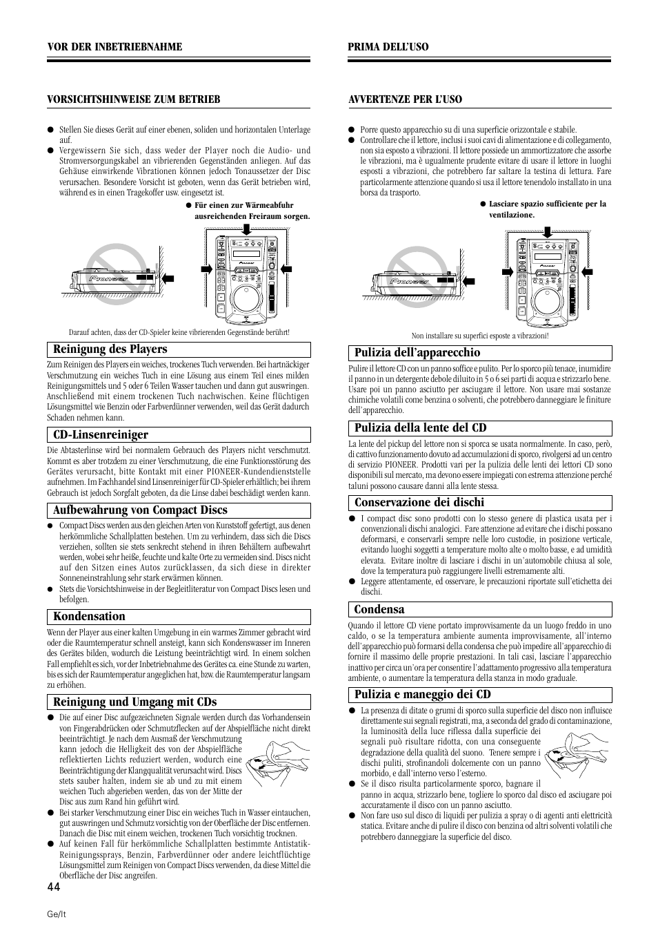 Reinigung des players, Cd-linsenreiniger, Aufbewahrung von compact discs | Kondensation, Pulizia dell’apparecchio, Pulizia della lente del cd, Condensa, Reinigung und umgang mit cds, Pulizia e maneggio dei cd, Conservazione dei dischi | Pioneer DMP-555 User Manual | Page 44 / 120