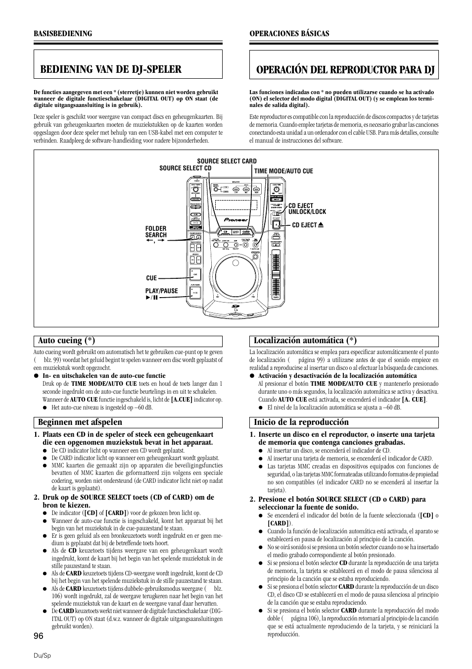 Bediening van de dj-speler, Auto-cueing beginnen met afspelen, Operación del reproductor para dj | Localización automática inicio de la reproducción, Auto cueing (*), Beginnen met afspelen, Localización automática (*), Inicio de la reproducción | Pioneer DMP-555 User Manual | Page 96 / 120