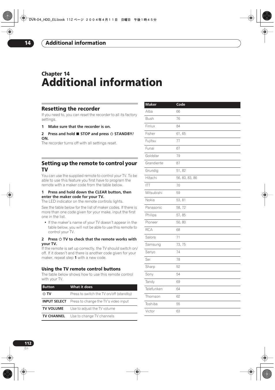 14 additional information, Resetting the recorder, Setting up the remote to control your tv | Additional information, Additional information 14, Chapter 14 | Pioneer DVR-520H-S User Manual | Page 112 / 128