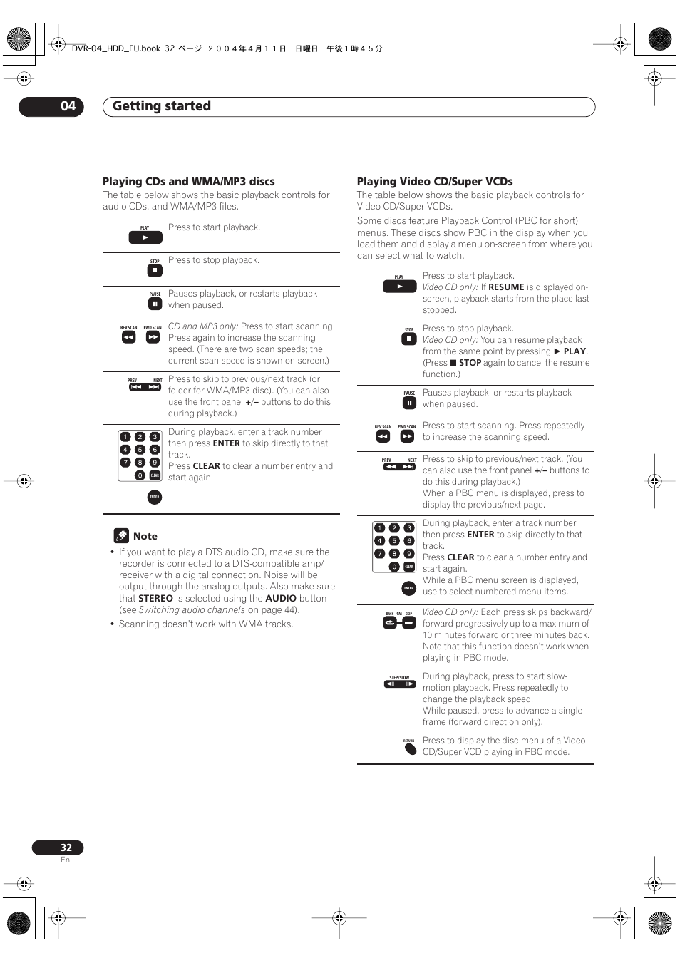 Getting started 04, Playing cds and wma/mp3 discs, Playing video cd/super vcds | Pioneer DVR-520H-S User Manual | Page 32 / 128