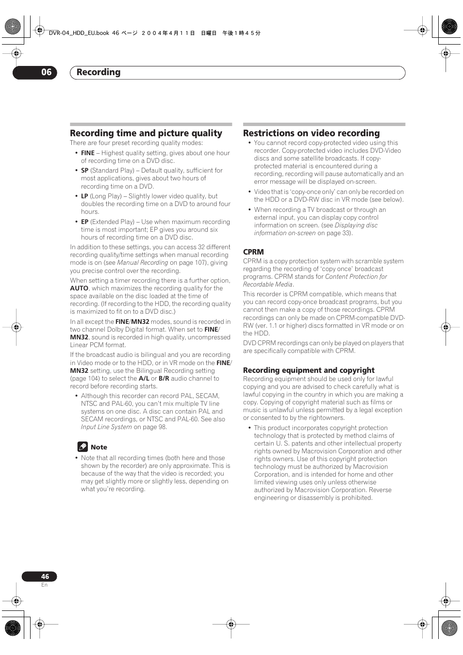 Recording time and picture quality, Restrictions on video recording, Recording 06 | Pioneer DVR-520H-S User Manual | Page 46 / 128