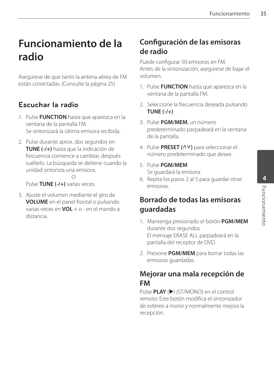 Funcionamiento de la radio, Escuchar la radio, Configuración de las emisoras de radio | Borrado de todas las emisoras guardadas, Mejorar una mala recepción de fm | Pioneer DCS-FS303K User Manual | Page 265 / 278