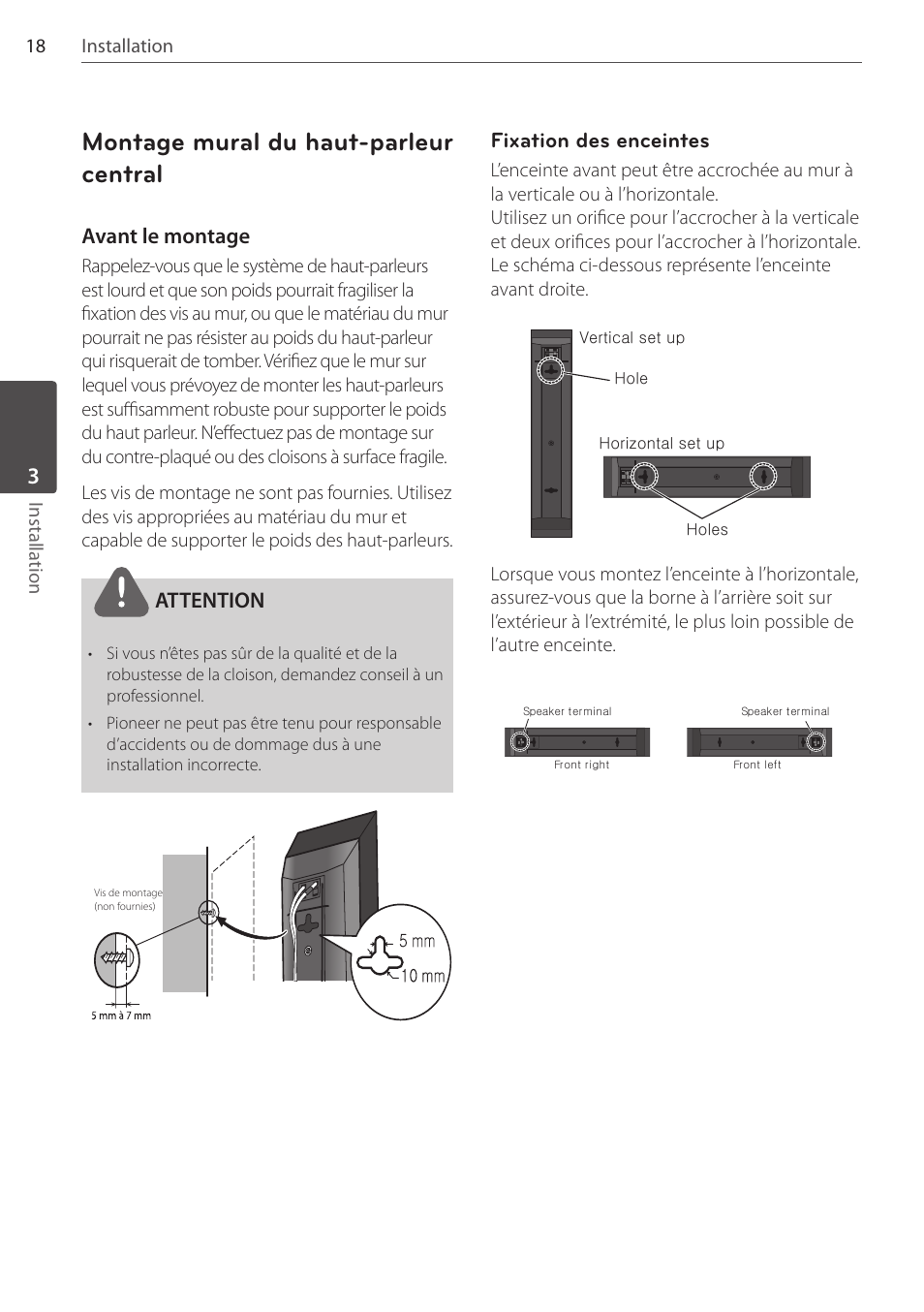 Montage mural du haut-parleur central, Avant le montage, Attention | Fixation des enceintes, 18 installation installa tion | Pioneer DCS-FS303K User Manual | Page 64 / 278