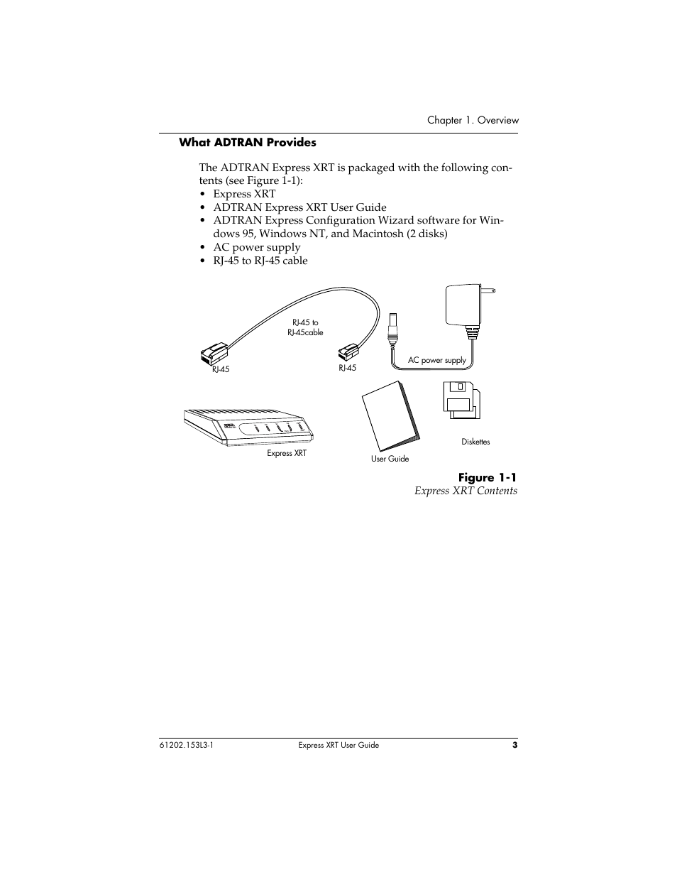 Chapter 1. overview | ADTRAN Express XRT User Manual | Page 17 / 111