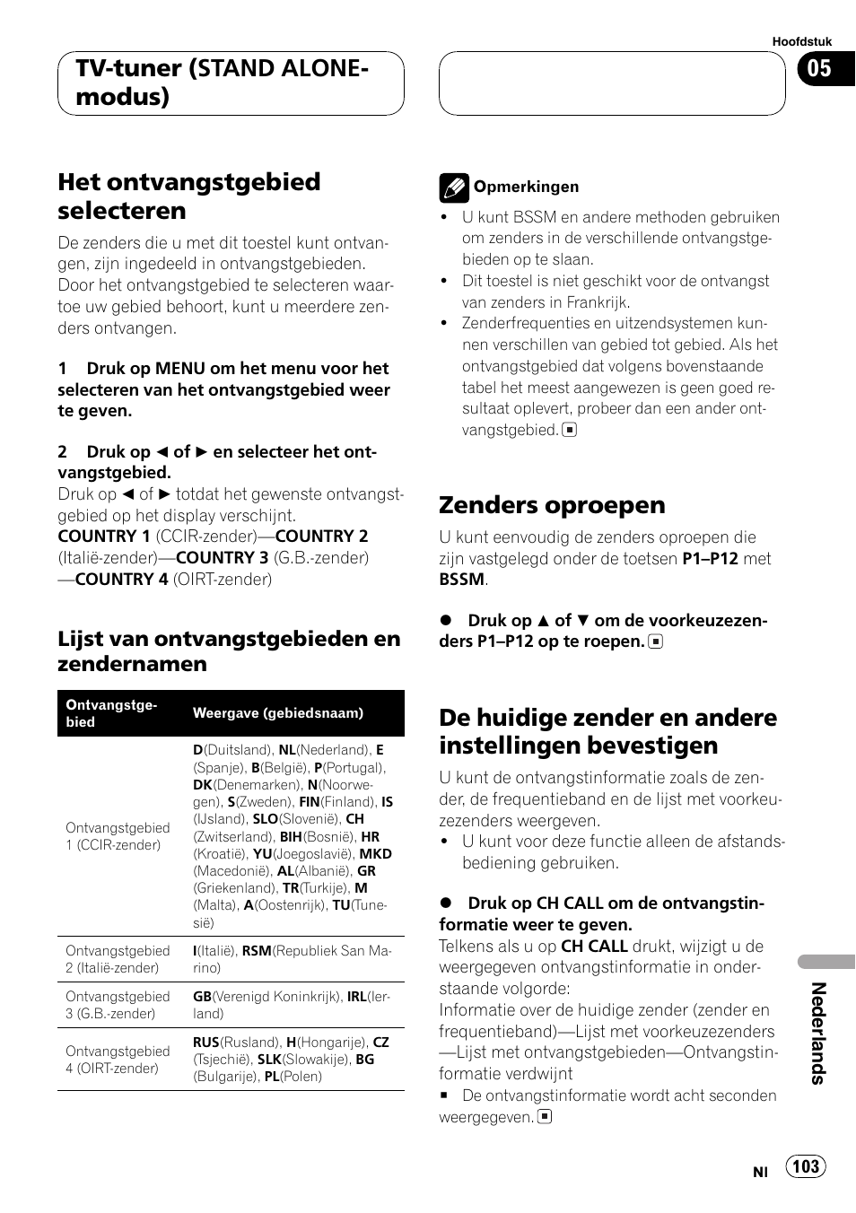 Het ontvangstgebied selecteren 103, Lijst van ontvangstgebieden en, Zendernamen 103 | Zenders oproepen 103, De huidige zender en andere instellingen, Bevestigen 103, De huidi, Ge zender en andere instellingen bevestigen, Op bladzijde 103), Het ontvangstgebied selecteren op | Pioneer GEX-P5700TVP User Manual | Page 103 / 105