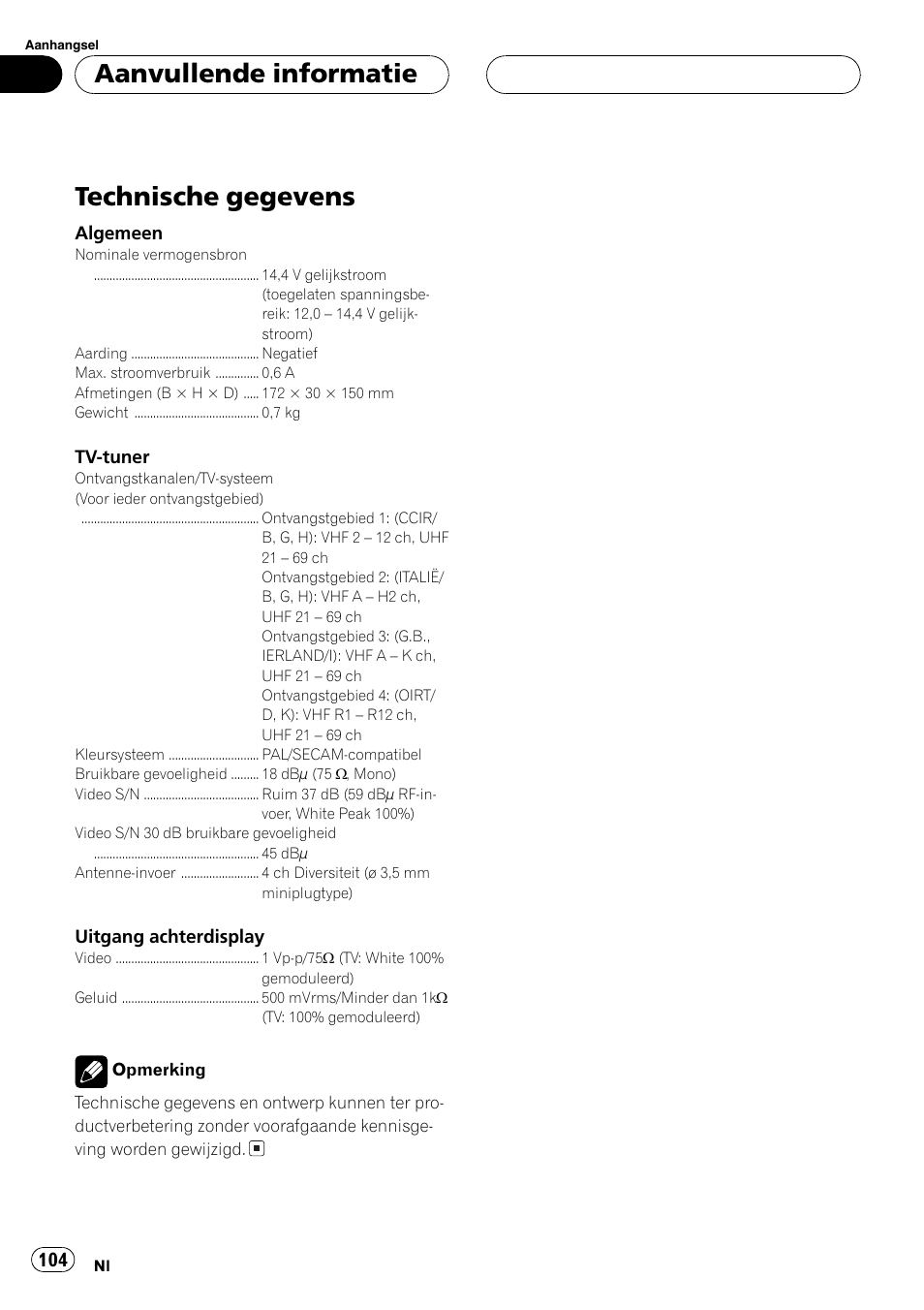 Aanvullende informatie, Technische gegevens 104, Technische gegevens | Pioneer GEX-P5700TVP User Manual | Page 104 / 105