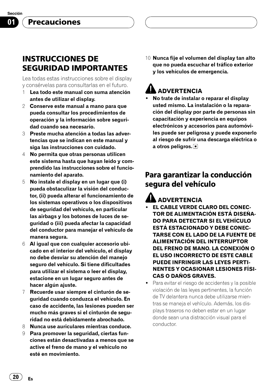 Precauciones instrucciones de seguridad, Importantes 20, Para garantizar la conducción segura del | Vehículo 20, Instrucciones de seguridad importantes, Para garantizar la conducción segura del vehículo, Precauciones | Pioneer GEX-P5700TVP User Manual | Page 20 / 105