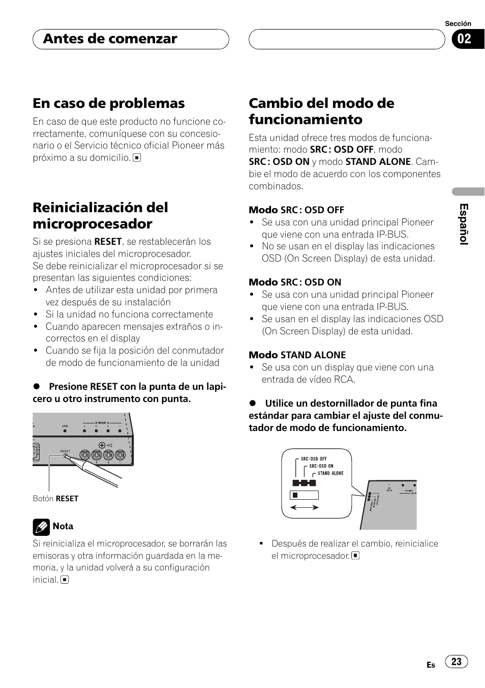En caso de problemas, Reinicialización del microprocesador, Cambio del modo de funcionamiento | Antes de comenzar | Pioneer GEX-P5700TVP User Manual | Page 23 / 105