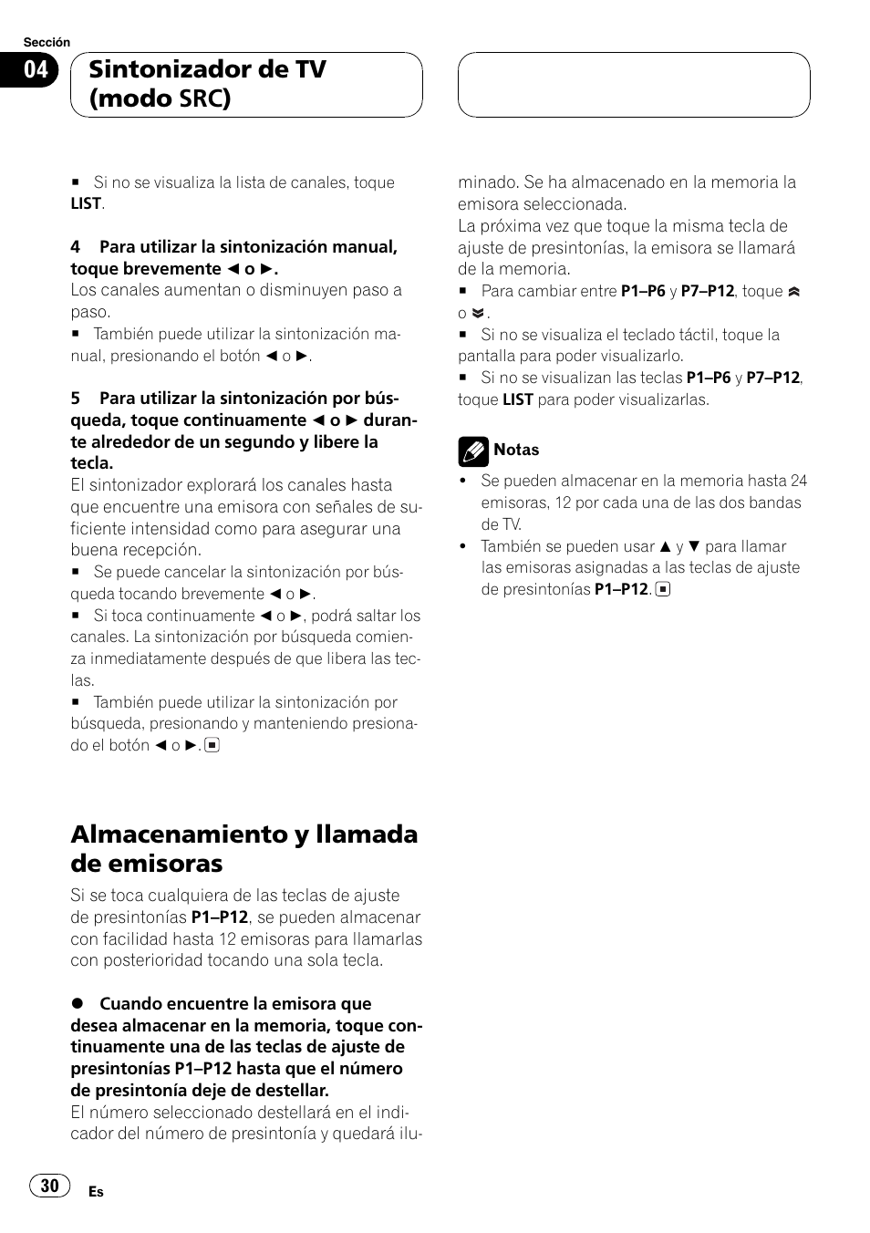 Almacenamiento y llamada de emisoras 30, Almacenamiento y llamada de emisoras, Sintonizador de tv (modo src) | Pioneer GEX-P5700TVP User Manual | Page 30 / 105