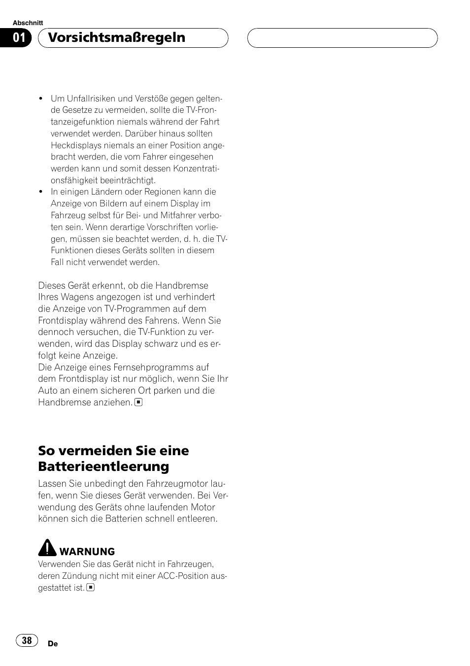 So vermeiden sie eine, Batterieentleerung 38, So vermeiden sie eine batterieentleerung | Vorsichtsmaßregeln | Pioneer GEX-P5700TVP User Manual | Page 38 / 105
