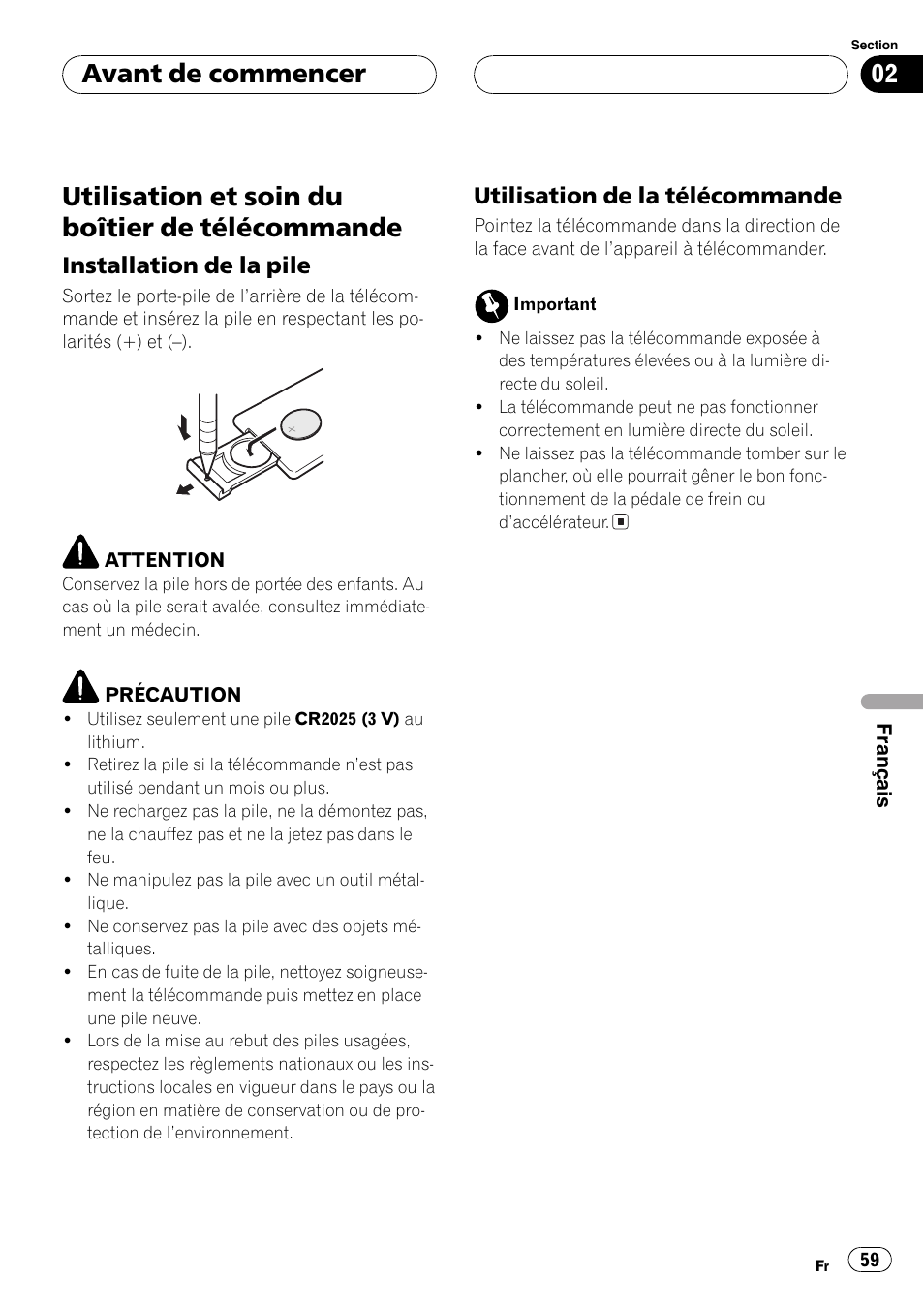 Utilisation et soin du boîtier de, Télécommande 59, Installation de la pile 59 | Utilisation de la télécommande 59, Utilisation et soin du boîtier de télécommande, Avant de commencer, Installation de la pile, Utilisation de la télécommande | Pioneer GEX-P5700TVP User Manual | Page 59 / 105