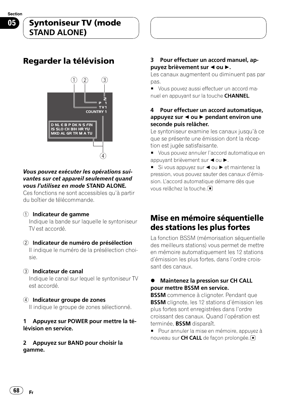 Syntoniseur tv (mode stand alone), Regarder la télévision 68, Mise en mémoire séquentielle des stations | Les plus fortes 68, Regarder la télévision | Pioneer GEX-P5700TVP User Manual | Page 68 / 105