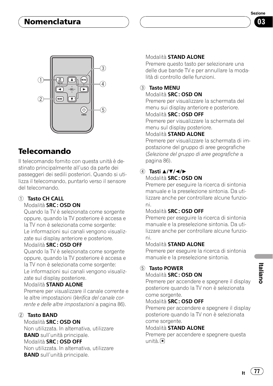 Nomenclatura, Telecomando 77, Telecomando | Pioneer GEX-P5700TVP User Manual | Page 77 / 105