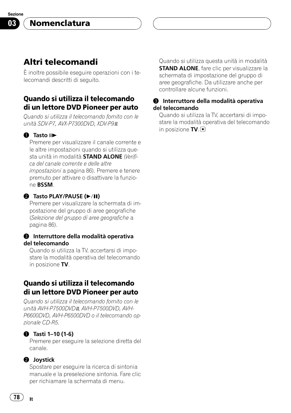 Altri telecomandi 78, Quando si utilizza il telecomando di, Un lettore dvd pioneer per auto 78 | Altri telecomandi, Nomenclatura | Pioneer GEX-P5700TVP User Manual | Page 78 / 105