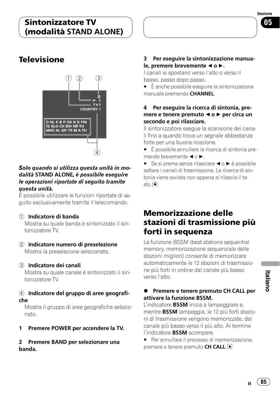 Sintonizzatore tv (modalità stand alone), Televisione 85, Memorizzazione delle stazioni di | Trasmissione più forti in sequenza 85, Televisione | Pioneer GEX-P5700TVP User Manual | Page 85 / 105