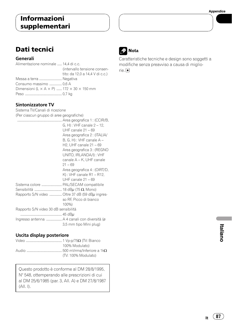 Informazioni supplementari, Dati tecnici 87, Dati tecnici | Italiano | Pioneer GEX-P5700TVP User Manual | Page 87 / 105