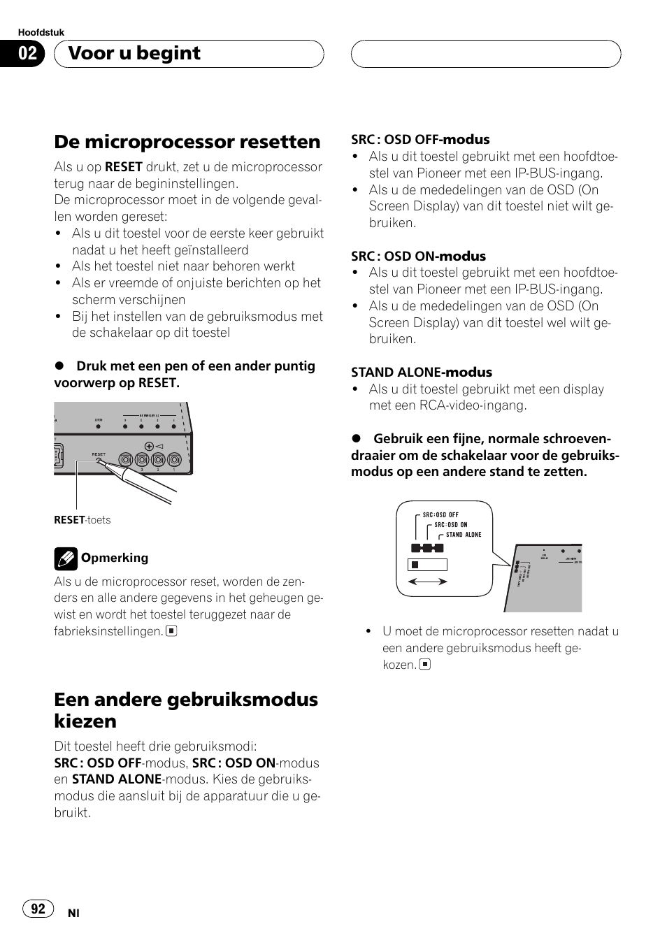 De microprocessor resetten 92, Een andere gebruiksmodus kiezen 92, De microprocessor resetten | Een andere gebruiksmodus kiezen, Voor u begint | Pioneer GEX-P5700TVP User Manual | Page 92 / 105