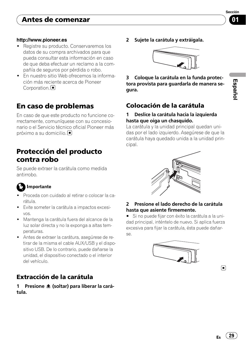 En caso de problemas, Protección del producto contra robo, Extracción de la carátula 29 | Colocación de la carátula 29, Antes de comenzar | Pioneer DEH-2100UB User Manual | Page 29 / 108