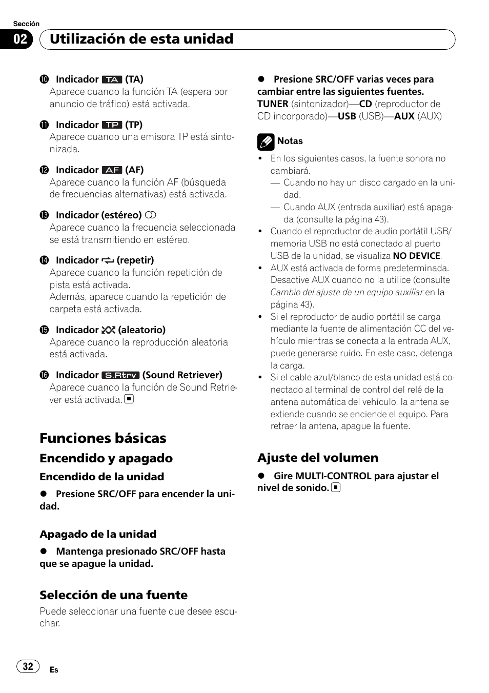 Funciones básicas, Encendido y apagado 32, Selección de una fuente 32 | Ajuste del volumen 32, Utilización de esta unidad, Encendido y apagado, Selección de una fuente, Ajuste del volumen | Pioneer DEH-2100UB User Manual | Page 32 / 108