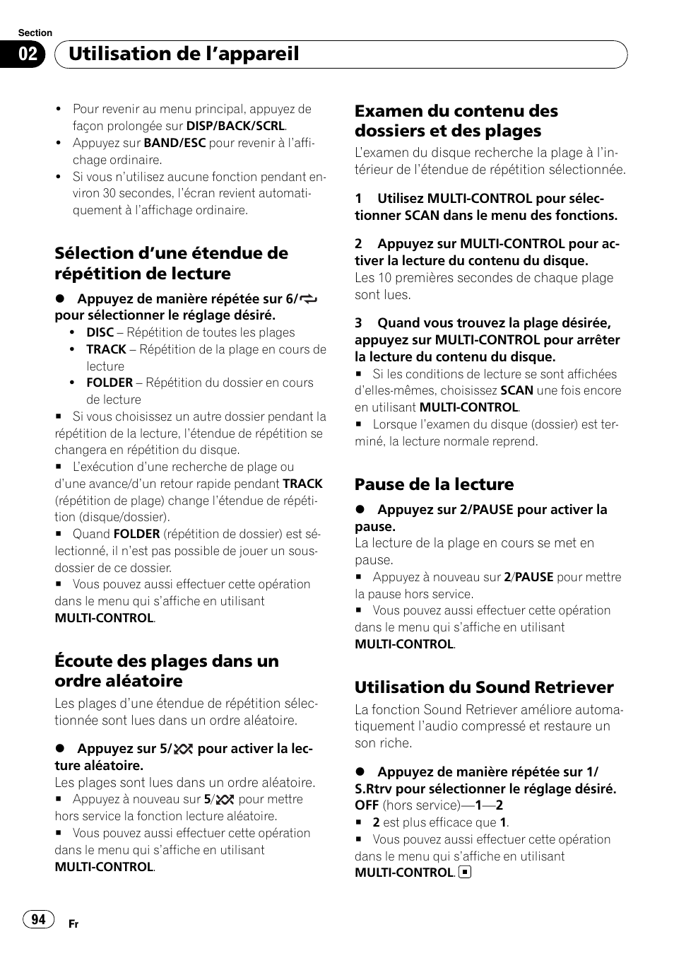 Sélection d’une étendue de répétition, De lecture, Écoute des plages dans un ordre | Aléatoire, Examen du contenu des dossiers et des, Plages, Pause de la lecture 94, Utilisation du sound retriever 94, Utilisation de l ’appareil, Sélection d ’une étendue de répétition de lecture | Pioneer DEH-2100UB User Manual | Page 94 / 108